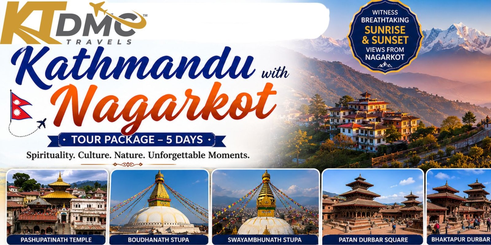 Kathmandu Nagarkot Tour Package 5 Days with Pashupatinath Darshan